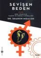 Sevişen Beden, Sharon Moalem