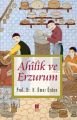 Ahilik ve Erzurum, H. Ömer Özden
