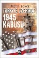 Türkiye Üzerinde 1945 Kabusu, Bilgi Yayınevi