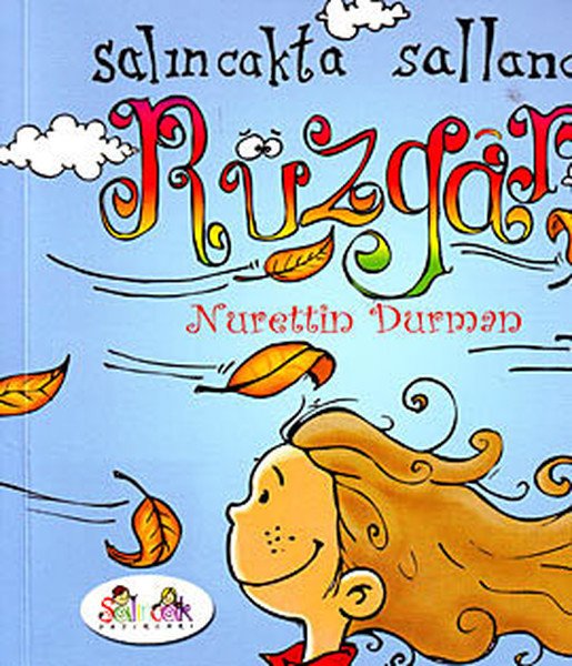 Salıncakta Sallanan Rüzgar, Salıncak Yayınları