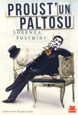 Proust'un Paltosu, Lorenza Foschini
