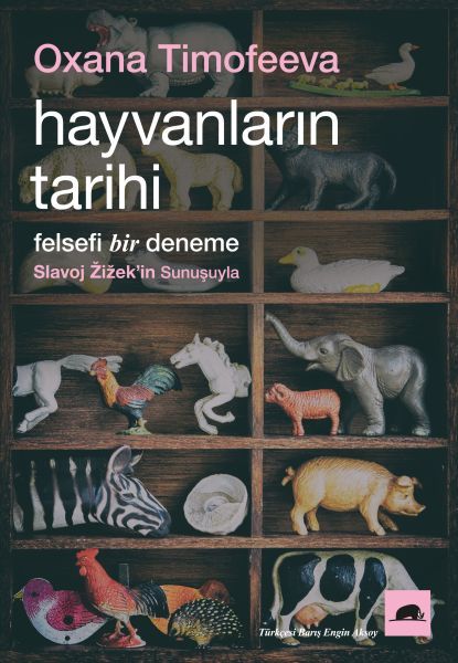 Hayvanların Tarihi, Oxana Timofeeva