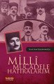 Milli Mücadele Hatıralarım, İlyas Sami Kalkavanoğlu
