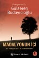 Madalyonun İçi, Dr. Gülseren Budayıcıoğlu, Remzi Kitabevi