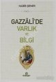 Gazzali'de Varlık ve Bilgi, Habib Şener