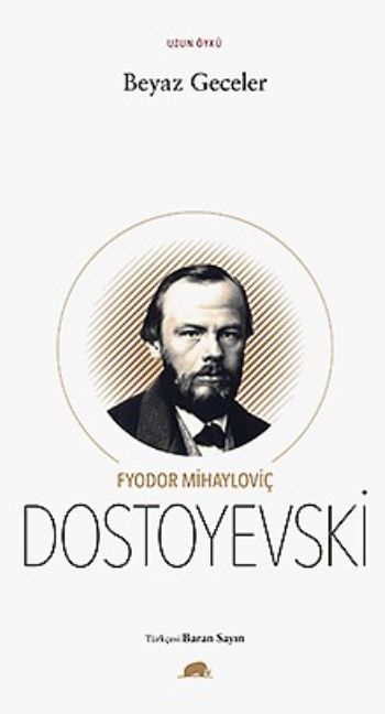 Beyaz Geceler, F. M. Dostoyevski