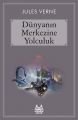 Dünyanın Merkezine Yolculuk, Jules Verne, Arkadaş