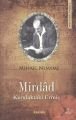 Mirdad Kundaktaki Ermiş, Mihail Nuayme