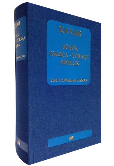 Büyük Farsça-Türkçe Sözlük Mehmet Kanar