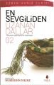 En Sevgiliden Uzanan Dallar - 2, Nureddin Yıldız