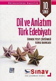 Sınav 10.Sınıf Dil Ve Anlatım-Türk Edebiyatı Örnek Test Çözümlü S.B.
