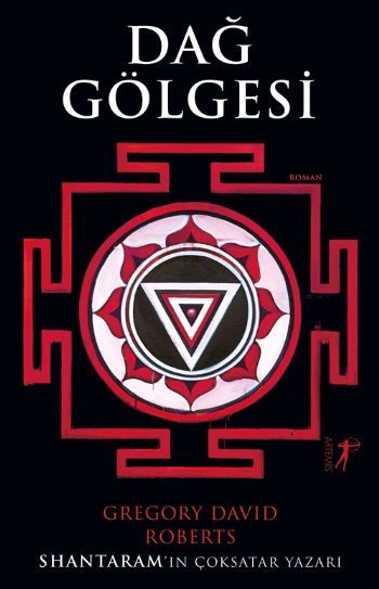 Dağ Gölgesi, Gregory David Roberts