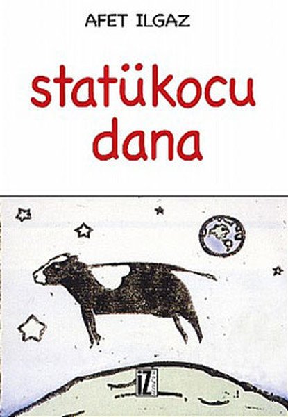 Statükocu Dana, Afet Ilgaz