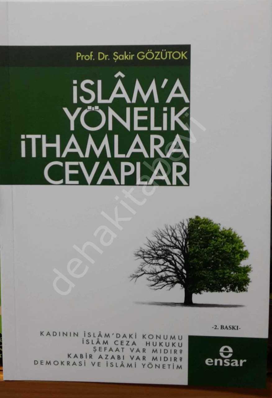 İslam'a Yönelik İthamlara Cevaplar, Şakir Gözütok