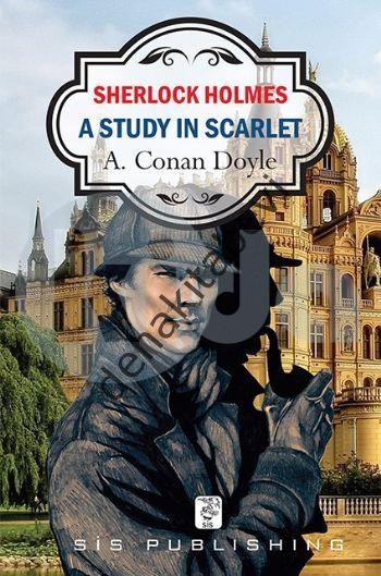 A Study in Scarlet, Sir Arthur Conan Doyle
