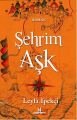 Şehrim Aşk, Leyla İpekçi, H Yayınları