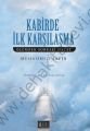 Kabirde İlk Karşılaşma; Ölümden Sonraki Hayat, Özgü Yayıncılık Rek.