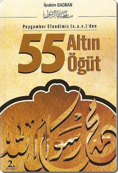 55 Altın Öğüt, İbrahim Gadban, Neda Yayınları
