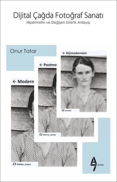 Dijital Çağda Fotoğraf Sanatı, Onur Tatar A7 Kitap