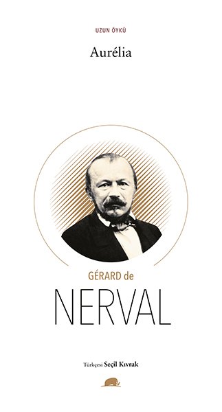 Aurélia, Gérard de Nerval