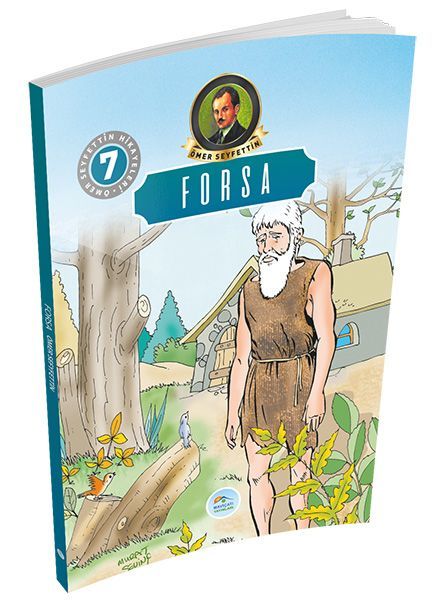 Ömer Seyfettin Hikayeleri 7 Forsa, Ömer Seyfettin