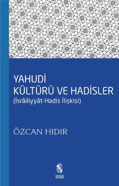 Yahudi Kültürü Ve Hadisler, İnsan Yayınları