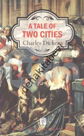 A Tale of Two Cities, Charles Dickens