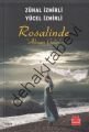 Rosalinde : Alman Gelin, Zühal İzmirli