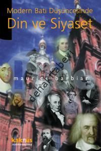 Modern Batı Düşüncesinde Din ve Siyaset, Maurice Barbier