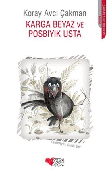 Karga Beyaz ve Posbıyık Usta, Koray Avcı Çakman