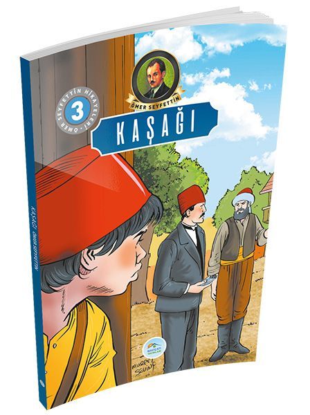 Ömer Seyfettin Hikayeleri 3 Kaşağı, Ömer Seyfettin