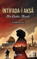 İntifada-i Aksa Bir Kudüs Masalı Elif Akdepe Beyaztaş