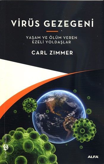 Virüs Gezegeni, Carl Zimmer