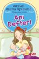 Yaratıcı Okuma Öyküleri 01 Anı Defteri, Çilek Yayınları