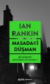 Masadaki Düşman, Ian Rankin