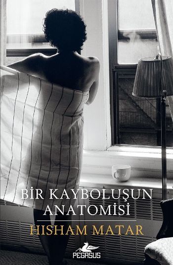 Bir Kayboluşun Anatomisi, Hisham Matar