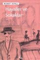 Hayaller ve Sokaklar, Mehmet Güreli