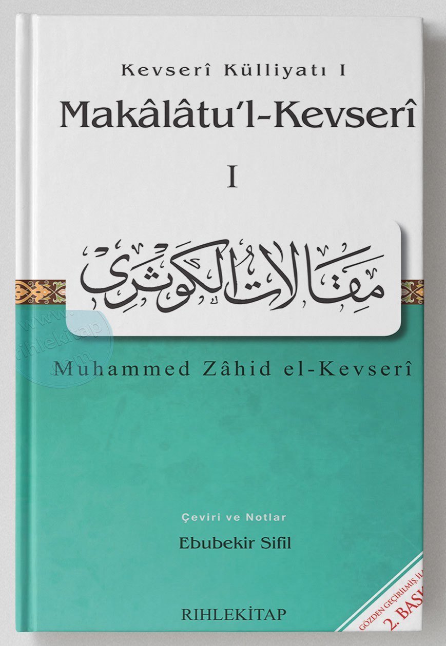 Makalatul Kevseri 1, Muhammed Zahid el Kevseri