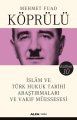 İslam ve Türk Hukuk Tarihi Araştırmaları ve Vakıf Müessesesi, Mehmet Fuad Köprülü