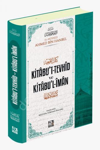 Kitabut Tevhid ve Kitabul İman, İmam Ahmed B. Hanbel