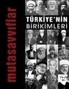 Türkiye'nin Birikimleri - 4 - Mutasavvıflar, İlke Yayıncılık