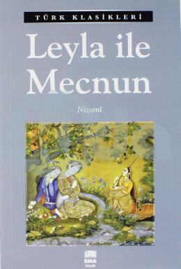 Leyla İle Mecnun / Türk Klasikleri, Ema Kitap