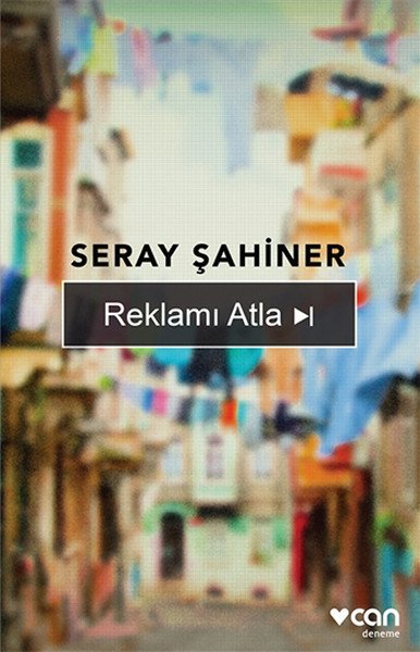 Reklamı Atla, Seray Şahiner