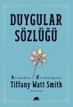 Duygular Sözlüğü, Tiffany Watt Smith