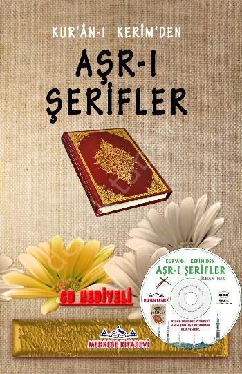 Kurani Kerimden Arşı Şerifler, Medrese
