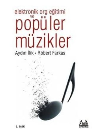 Elektronik Org Eğitimi ve Popüler Müzikler, Robert Farkas, Arkadaş
