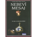 Nebevi Mesaj/İmandan İhlasa, Aileden Topluma, Dr. Halil İbrahim Kutlay