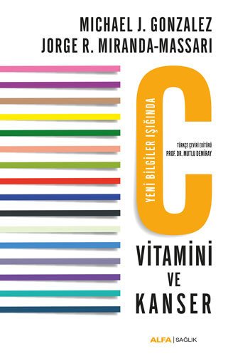 C Vitamini ve Kanser, Michael J. Gonzalez
