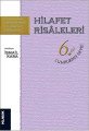 Hilafet Risaleleri 6.Cilt Cumhuriyet Devri