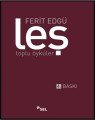 Leş Toplu Öyküler, Ferit Edgü